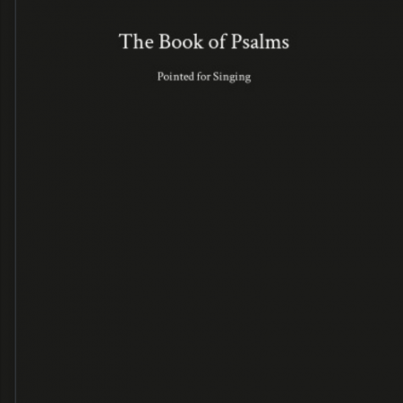 The Book of Psalms: Pointed for Singing (Spiral Bound)