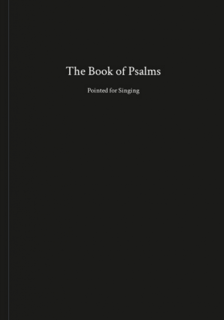 The Book of Psalms: Pointed for Singing (Spiral Bound)